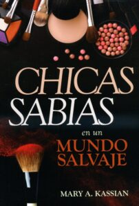 Chicas Sabias En Un Mundo Salvaje
