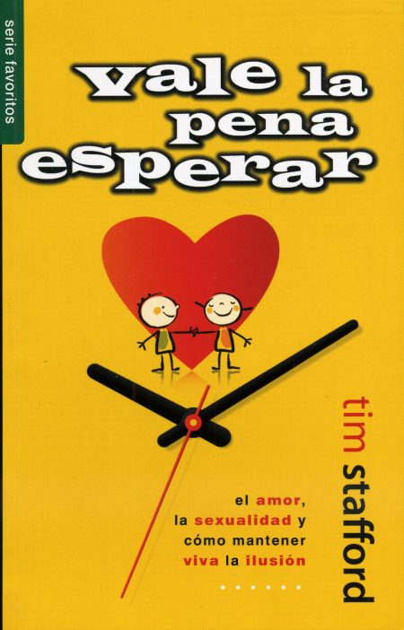 Portada de libro con fondo amarillo y un gran corazón rojo, sobre el cual dos figuras estilizadas de personas se están tomando de la mano. Las palabras vale la pena esperar en negro con sombras blancas dominan el espacio, mientras que el nombre del autor Tim Stafford se coloca en la parte inferior junto a un subtítulo sobre amor y sexualidad. Un gran reloj con sus agujas apuntando hacia abajo ocupa la parte inferior de la imagen.