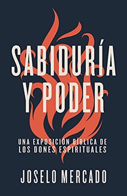 Portada del libro Sabiduría y Poder con llamas estilizadas alrededor de las letras, sobre un fondo azul oscuro.