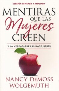 Mentiras Que Las Mujeres Creen/Edicion Revisada