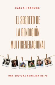Secreto De La Bendicion Multigeneracional/El