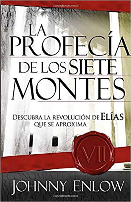 Imagen de la portada del libro La Profecía de los Siete Montes por Johnny Enlow. La portada presenta texto en letras grandes con un fondo que incluye elementos arquitectónicos antiguos y el sello en relieve con el número VII.