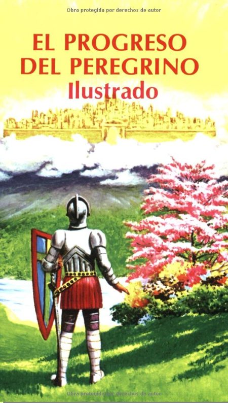 Portada del libro 'El Progreso del Peregrino Ilustrado' que muestra a un caballero de espaldas contemplando una distante ciudad celestial sobre nubes blancas, rodeado de un paisaje verde y flores rosa brillante.