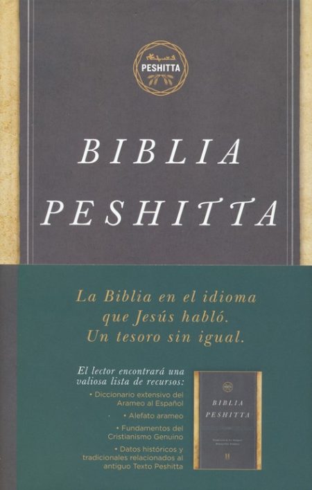 Portada de la Biblia Peshitta en español, destacando su trasfondo histórico y lingüístico como la Biblia en el idioma que Jesús habló.
