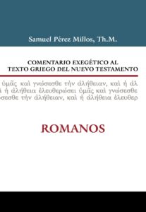 Comentario Exegetico Al Texto Griego Del Nuevo Testamento/Romanos 6