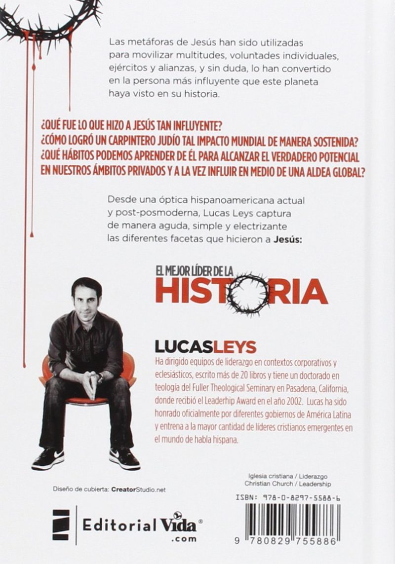Portada trasera del libro 'El mejor líder de la historia' escrito por Lucas Leys, mostrando texto promocional y una fotografía del autor sentado en una silla naranja.