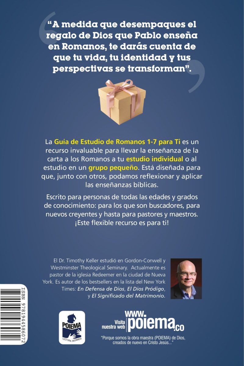 Imagen promocional de la Guía de Estudio de Romanos 1-7 para Ti, con cita inspiradora, caja de regalo, información del autor Dr. Timothy Keller y el logotipo de Poimen.co.