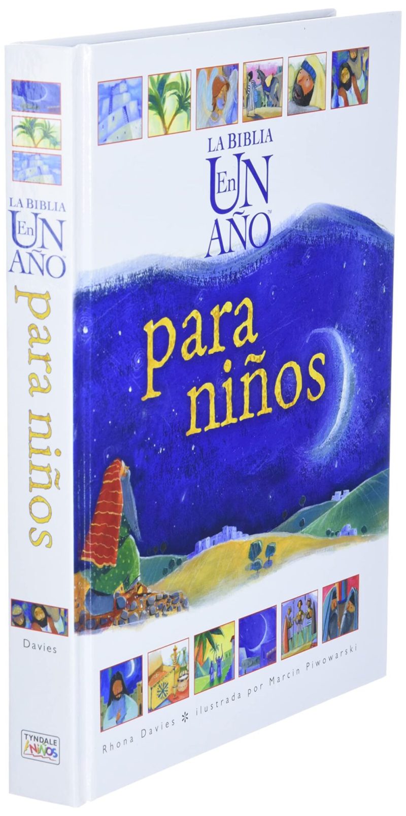 Foto de la portada del libro 'La Biblia en un Año para Niños', que muestra un fondo nocturno con una gran luna y una ilustración de una persona orando en una colina. El título está en letras grandes amarillas, y hay viñetas con escenas bíblicas en la parte superior e inferior de la portada.