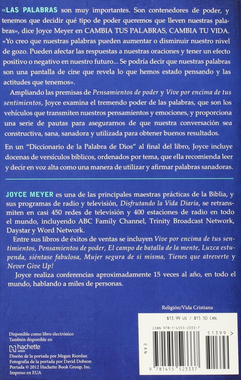 Contraportada de un libro con texto en español destacando la importancia de las palabras según la autora Joyce Meyer, con referencias a sus programas de radio y televisión y otros libros de éxito. La contraportada incluye también detalles editoriales y código de barras.