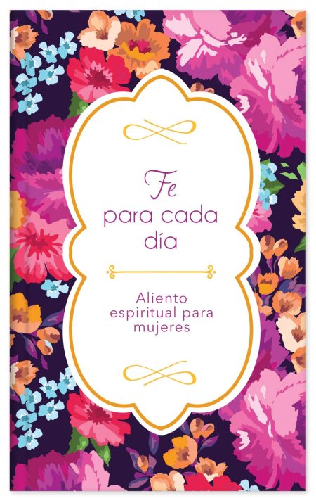 La imagen muestra un arte gráfico colorido que presenta una variedad de flores estilizadas en tonos de púrpura, rosa, naranja y azul contrastando con un fondo oscuro. Un marco blanco con bordes dorados y contornos ornamentales enmarca un mensaje que se centra en la fe y el aliento espiritual dirigido a mujeres. El mensaje está escrito con tipografía elegante y sencilla, y está decorado con un símbolo de infinito en color dorado. El diseño ilustra un tema de inspiración y reflexión espiritual.