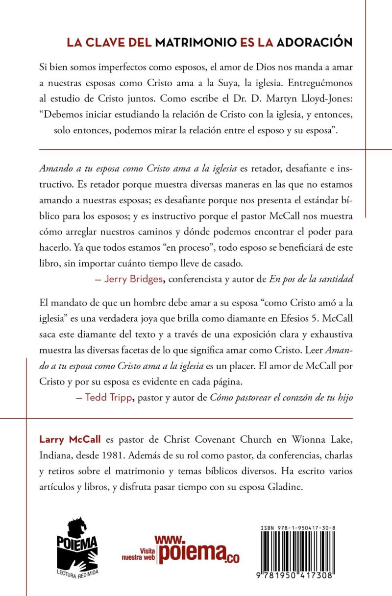 Parte trasera de un libro en español titulado LA CLAVE DEL MATRIMONIO ES LA ADORACIÓN, con resúmenes y testimonios de lectores alabando el contenido y su enfoque en el amor y la espiritualidad en la pareja, junto con información sobre el autor Larry McCall.