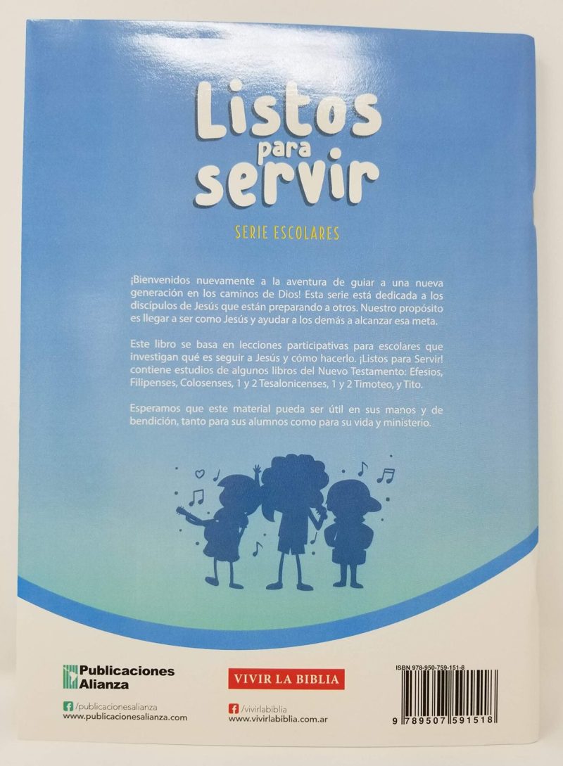 Portada de libro con fondo azul y la frase 'Listos para servir' en letras grandes. Debajo, tres siluetas estilizadas de niños, uno sosteniendo una cruz y los otros con notas musicales, simbolizando servicio y alabanza.