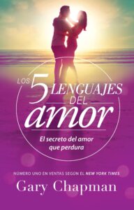 Cinco Lenguajes Del Amor/El Secreto Del Amor Que Perdura