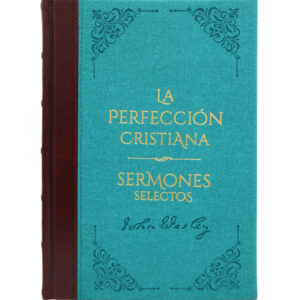 Tomo 4/La Perfeccion Cristiana y Sermones Selec/Biblioteca Clasicos Cristianos