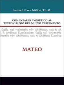Comentario Exegetico Al Texto Griego Del Nuevo Testamento/Mateo 01