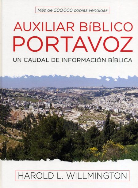 Portada del libro AUXILIAR BÍBLICO PORTAVOZ con una fotografía de una ciudad vista desde una colina en un día claro y el nombre del autor, Harold L. Willmington, en la parte inferior.