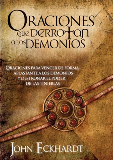 Portada del libro 'Oraciones que Derrotan a los Demonios' con diseño de fondo antiguo y una espada y escudo cruzados en primer plano, representando la lucha contra el mal espiritual.