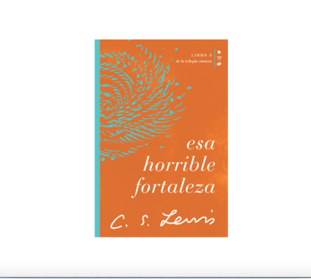 Portada del libro titulado Esa horrible fortaleza por C. S. Lewis, que muestra un diseño gráfico abstracto de remolinos azules sobre un fondo naranja.