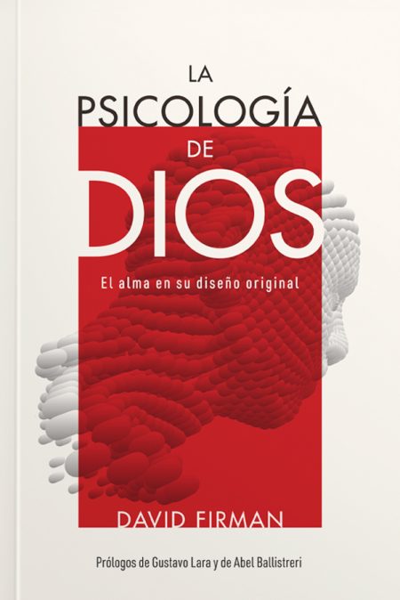 Portada de libro con un fondo blanco, titulo principal 'LA PSICOLOGÍA DE DIOS' en letras mayúsculas y fondo rojo. Debajo se lee 'El alma en su diseño original' y el nombre del autor, 'DAVID FIRMAN'. La portada muestra una ilustración abstracta de formas que parecen ondas o capas en tonos de rojo que se desvanecen hacia el blanco.