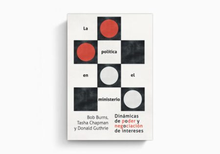 La imagen muestra la portada de un libro con un diseño de portada que presenta una disposición geométrica con tres círculos rojos y dos blancos colocados en una cuadrícula de cuadrados negros. El fondo es blanco y limpio, proporcionando un contraste fuerte con los elementos gráficos. El título del libro se descompone y se dispersa entre los gráficos, con los nombres de los autores, Bob Burns, Tasha Chapman y Donald Guthrie, alineados en la parte inferior. La tipografía es simple y moderna, y sugiere un enfoque analítico y estructurado a temas de política dentro de una organización o institución religiosa, como lo implica la palabra ministerio en el título. El subtítulo Dinámicas de poder y negociación de intereses señala una exploración de las interacciones humanas y la gestión de relaciones en un contexto posiblemente eclesiástico o de servicio.