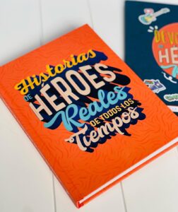 Historias De Heroes Reales De Todos Los Tiempos/Pequeños Heroes