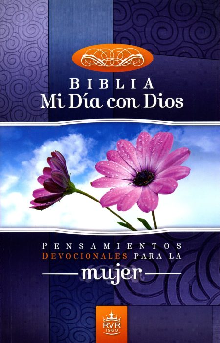 Portada de una Biblia titulada 'Mi Día con Dios' con un diseño que incluye una flor rosa sobre un fondo azul celeste y un adorno de espirales en tonos azules más oscuros, seguido por el subtítulo 'Pensamientos devocionales para la mujer'.