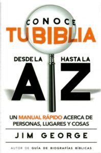Conoce Tu Biblia Desde La A Hasta La Z