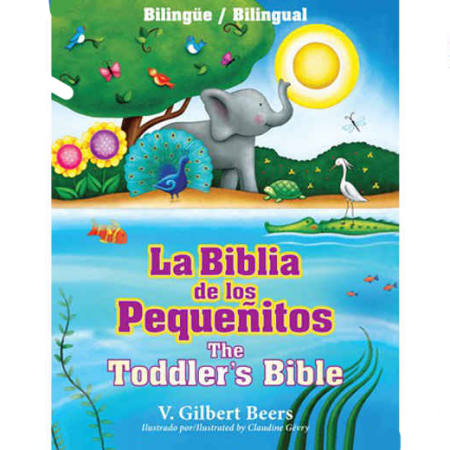 Portada de 'La Biblia de los Pequeñitos / The Toddler's Bible', un libro bilingüe inglés-español ilustrado con un elefante, mariposas, flores y un sol sonriente.