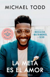 Libro La Meta es el amor