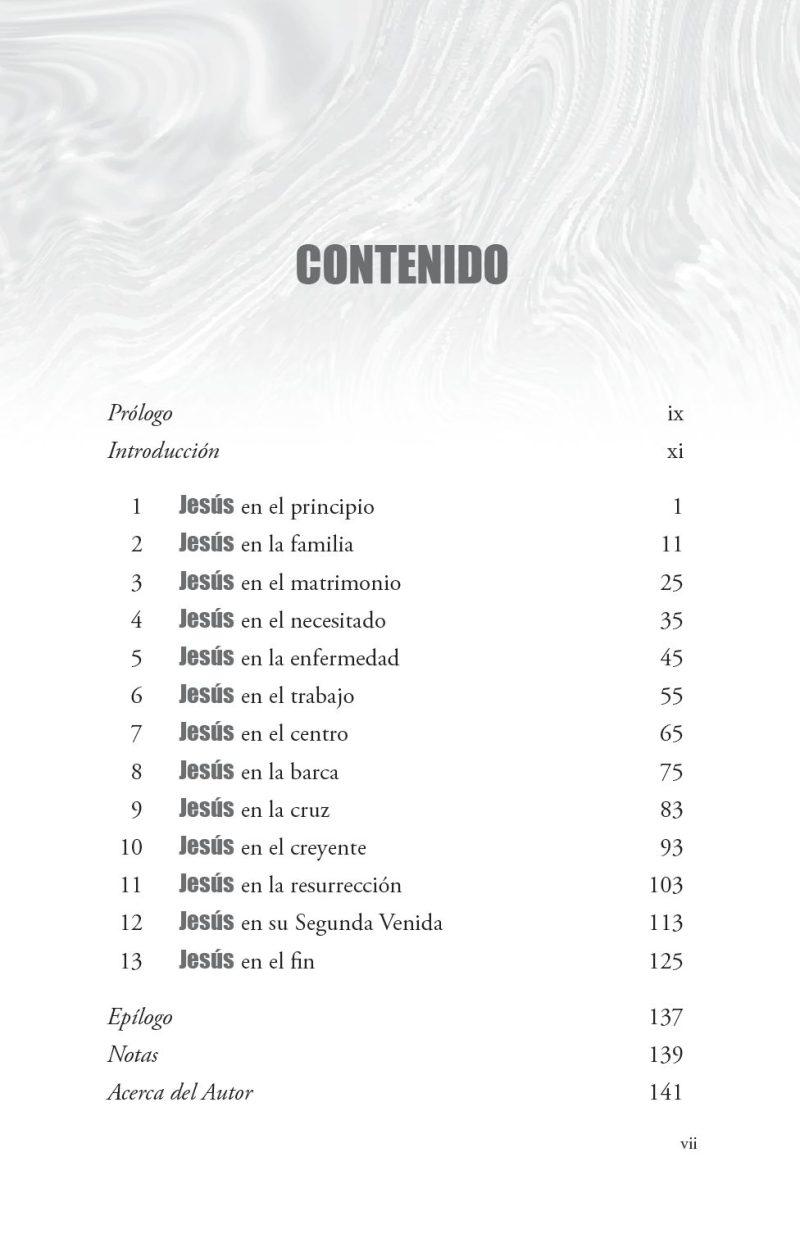 Página de contenido de un libro con fondo de mármol en blanco y negro. El título 'CONTENIDO' aparece en la parte superior con una lista numerada de capítulos que comienzan con 'Jesús en el principio' y terminan con 'Jesús en el fin', además de secciones para prólogo, epílogo, notas y acerca del autor.