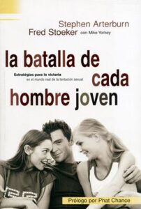La batalla de cada hombre joven [Libro]