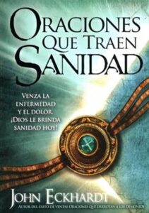Oraciones  que traen sanidad [Libro]