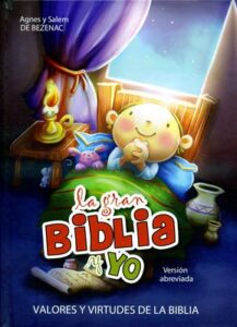 Gran Biblia Y Yo Valores Y Virtudes De La Biblia [Libro]