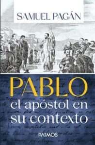 Pablo: El apóstol en su contexto
