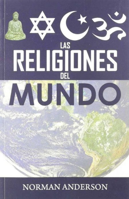 Las Religiones del Mundo" de Norman Anderson, con símbolos religiosos y una imagen del planeta Tierra.