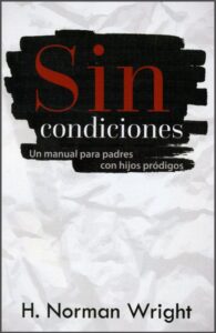 Sin condiciones [Libro]