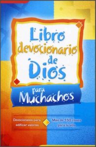 Libro devocionario de Dios para muchachos [Devocional]