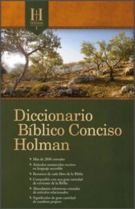 Diccionario bíblico conciso Holman [Diccionario]