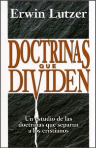 Doctrinas que dividen [Libro]