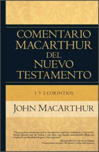 Comentario MacArthur Del Nuevo Testamento/1 Y 2 Corintios [Comentario]