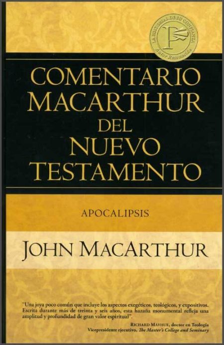 Comentario MacArthur del Nuevo Testamento: Apocalipsis" de John MacArthur.