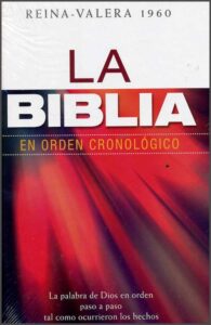 La Biblia en orden cronológico [Biblia]