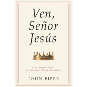 Ven, Señor Jesús