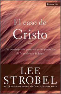 El Caso de Cristo [Libro]