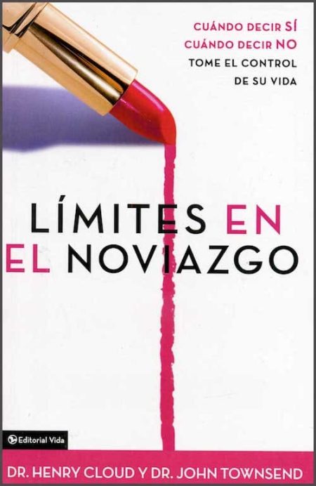 Límites en el noviazgo [Libro]