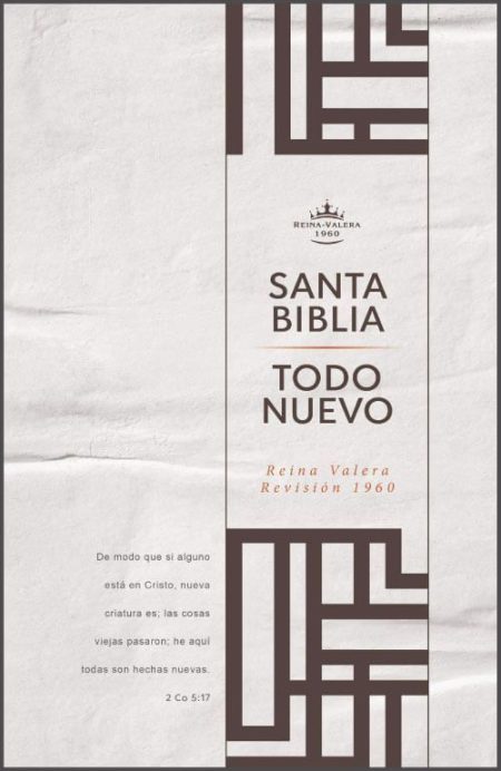 ** Portada de una Biblia titulada "Santa Biblia: Todo Nuevo" con diseño moderno. Versión Reina Valera, Revisión 1960, en colores marrón y crema.