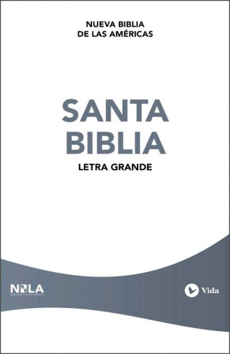 ** Portada de la Santa Biblia, Letra Grande, en la versión Nueva Biblia de las Américas, con un diseño en tonos grises y blanco.