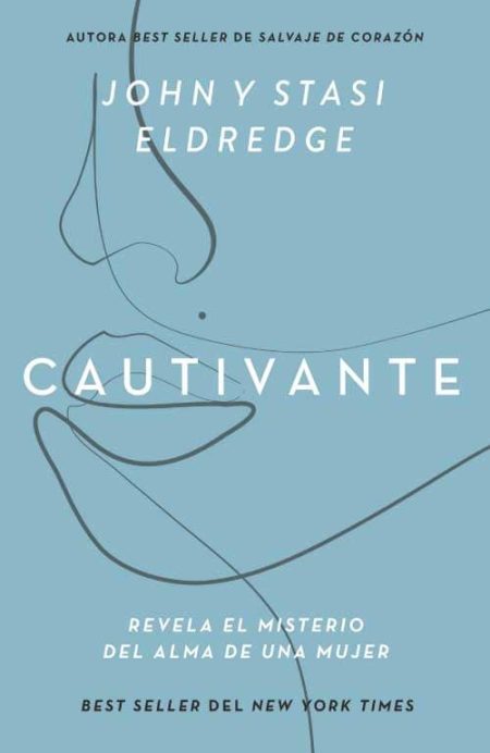 Cautivante" de John y Stasi Eldredge con un diseño minimalista de línea de perfil en fondo azul.
