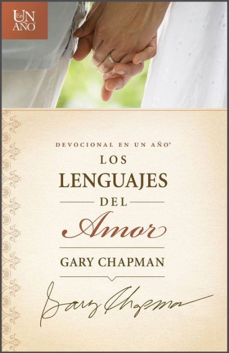 Los Lenguajes del Amor" de Gary Chapman, mostrando dos manos entrelazadas en el fondo.