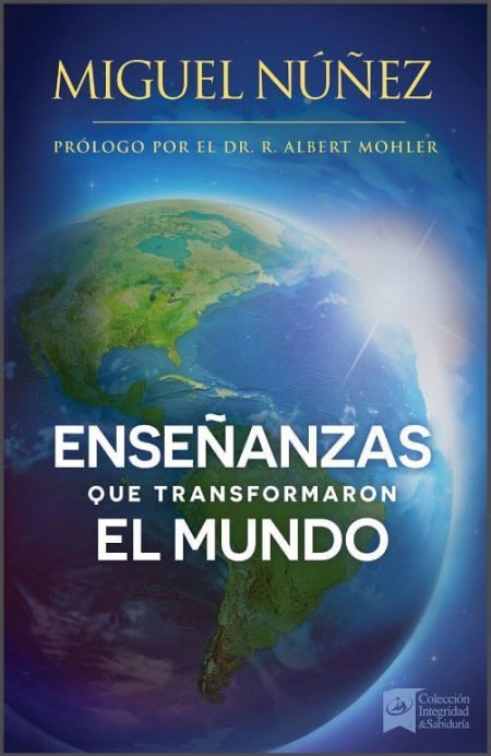 Enseñanzas que Transformaron el Mundo" de Miguel Núñez, mostrando la imagen de la Tierra sobre un fondo azul.